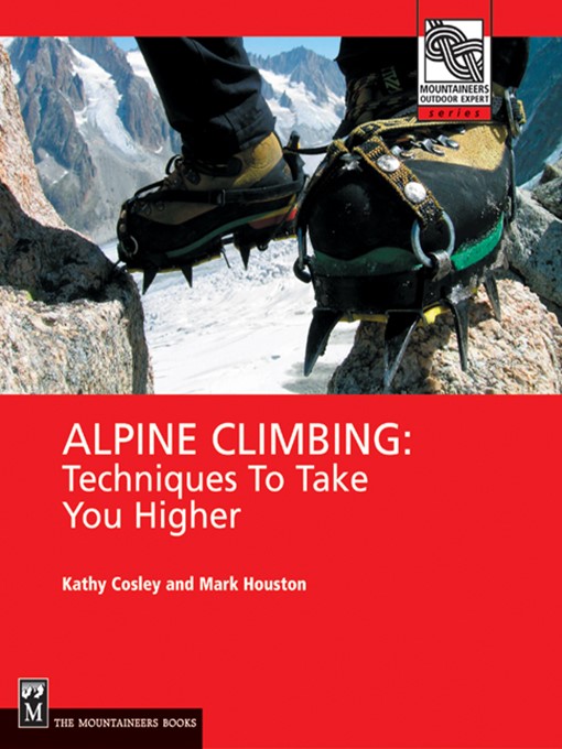 Title details for Alpine Climbing by Kathy Cosley - Available